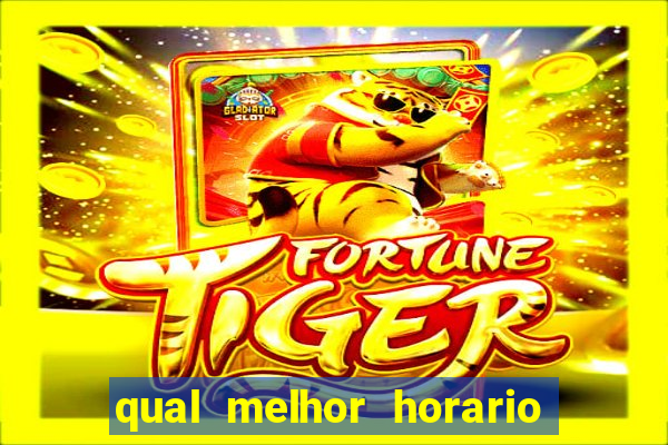 qual melhor horario para jogar fortune dragon